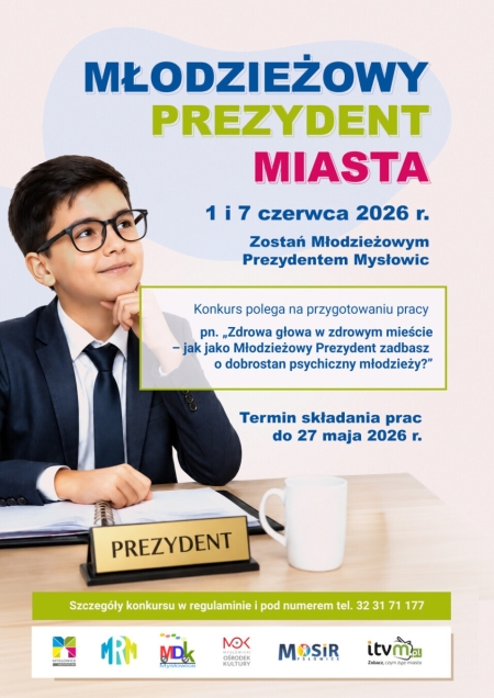 Konkurs „Zostań Młodzieżowym Prezydentem Mysłowic”